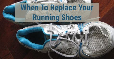 when to change sneakers.